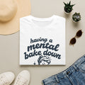Having a Mental Bake Down | Retro Baking Graphic Tee