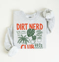 Flat lay of an ash Dirt nerd club sweatshirt with plant illustrations perfect gift for gardeners plant lovers and nature enthusiasts on a white background 