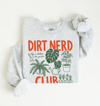 Flat lay of an ash Dirt nerd club sweatshirt with plant illustrations perfect gift for gardeners plant lovers and nature enthusiasts on a white background 