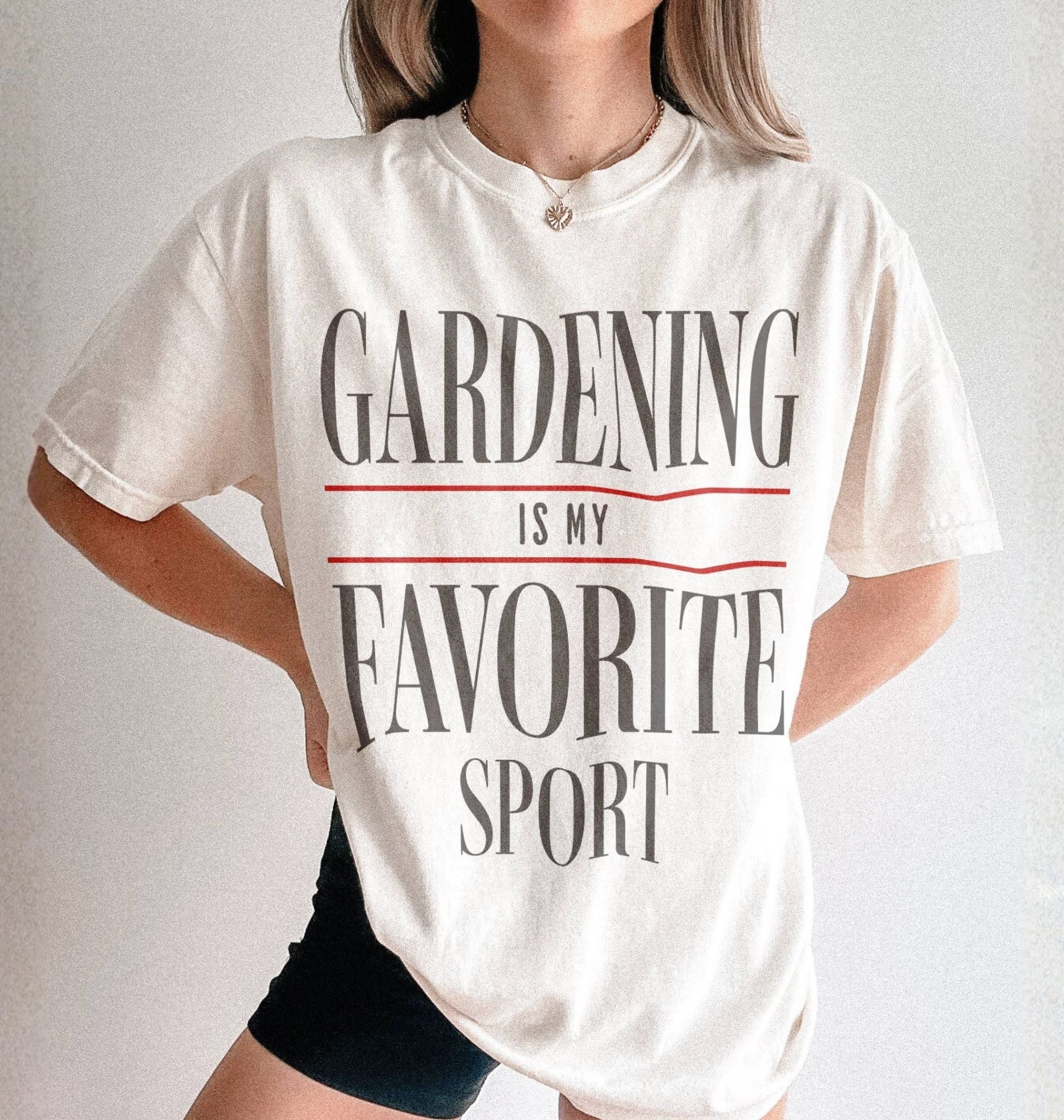 Funny gardening shirt that says Gardening Is My Favorite Sport, perfect gardener gift for plant lovers