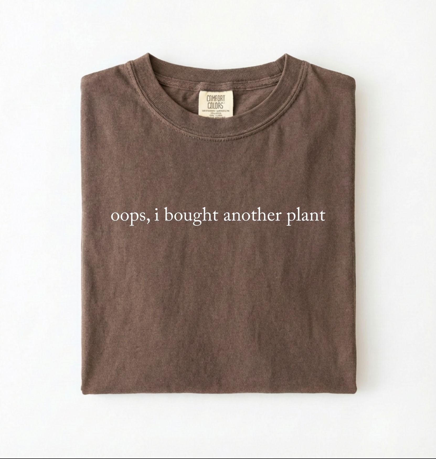 Oops I Bought Another Plant Shirt | Funny Plant Lover Gardener Gift
