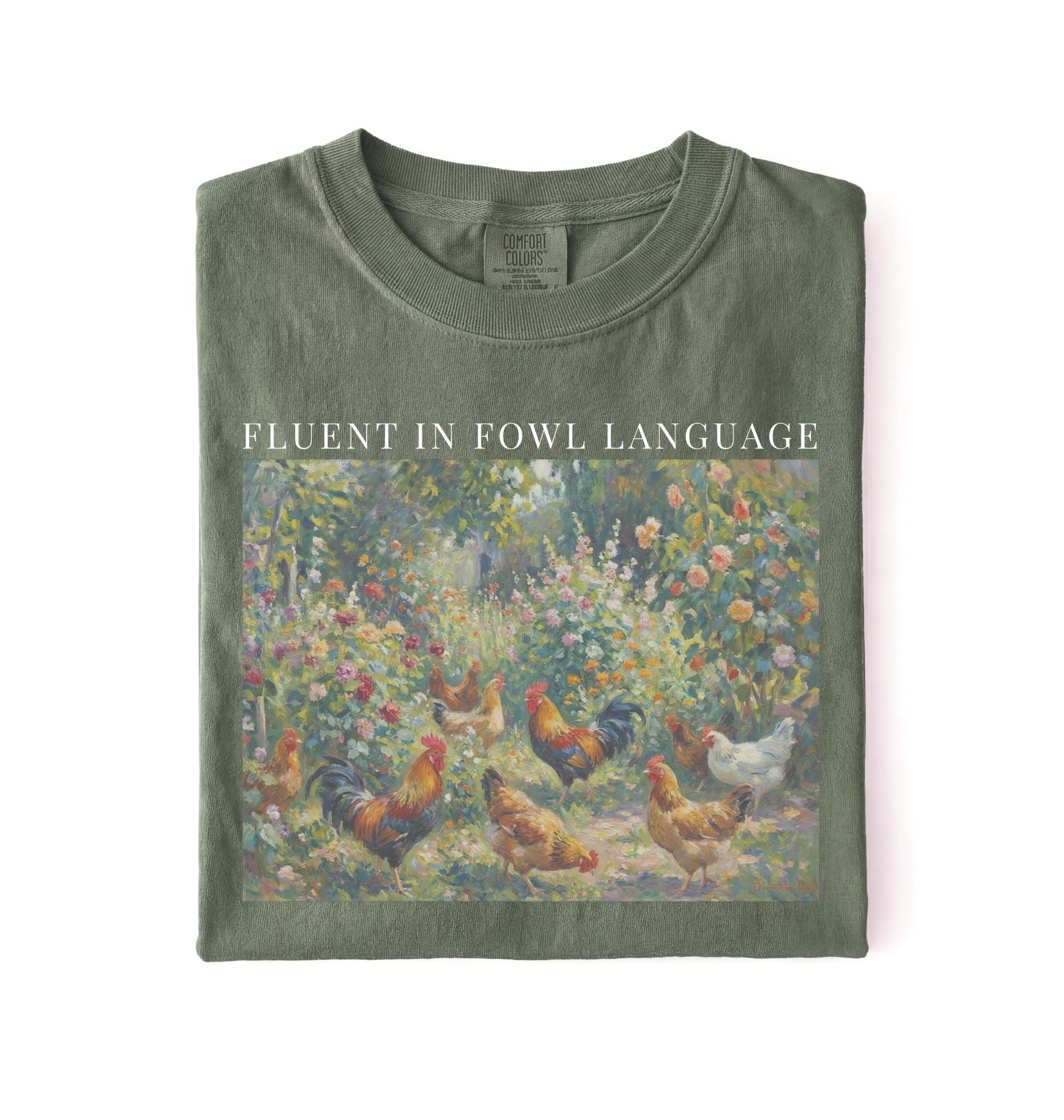 Moss Funny Fluent in Fowl Language shirt for chicken lovers and farm animal fans