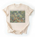 Flat lay of a White Funny Fluent in Fowl Language shirt for chicken lovers and farm animal fans on a white background