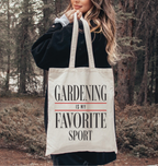 Gardening is my favorite sport canvas tote bag, gardener gift with farmhouse cottagecore gardening design