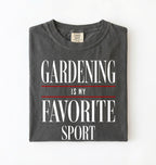 Funny gardening shirt that says Gardening Is My Favorite Sport, perfect gardener gift for plant lovers