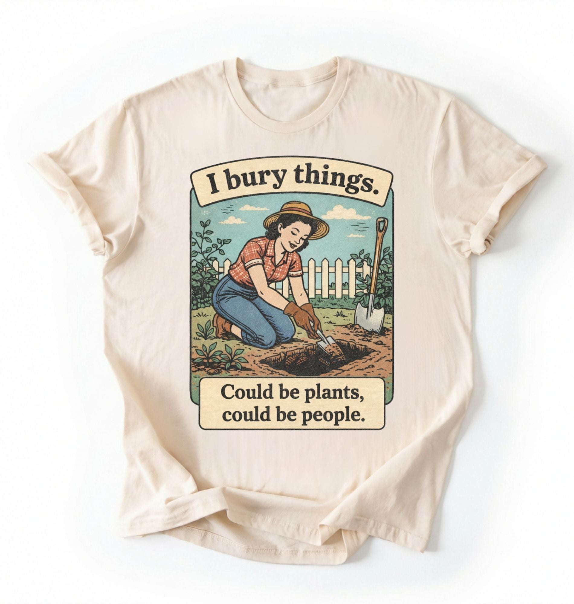 Flat lay of a Natural Funny I bury things gardening shirt with vintage illustration perfect gift for gardeners and plant lovers with humor on a white background