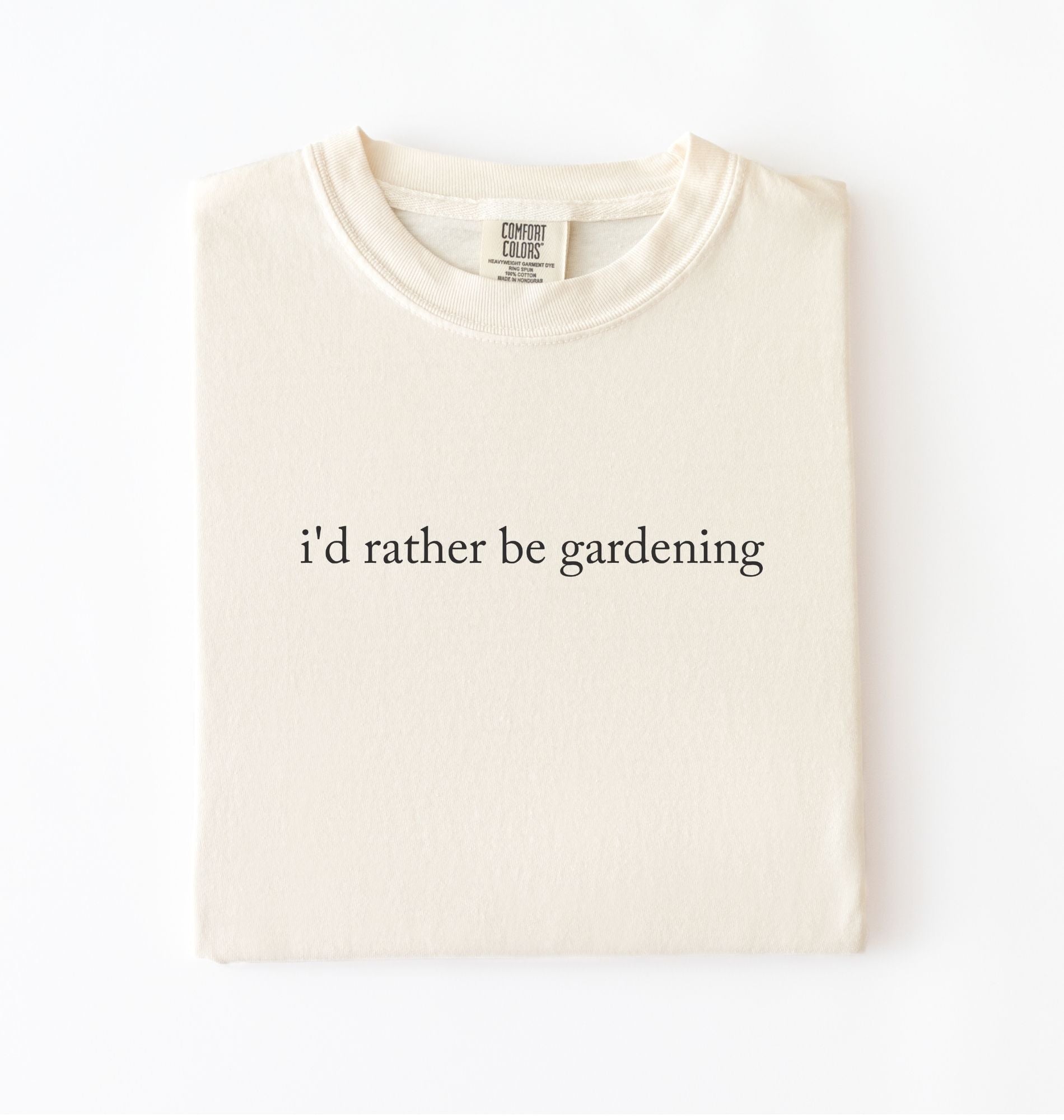 I’d rather be gardening t-shirt with minimalist text design, perfect gardener and plant lover gift