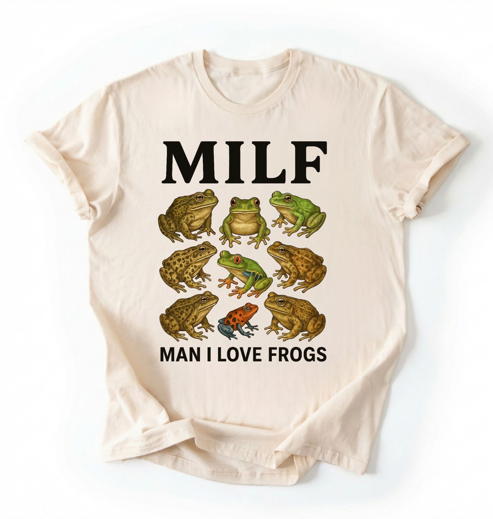 Flat lay of a Natural ivory Funny MILF frog shirt with illustrated frogs and Man I Love Frogs text graphic tee on a white background 
