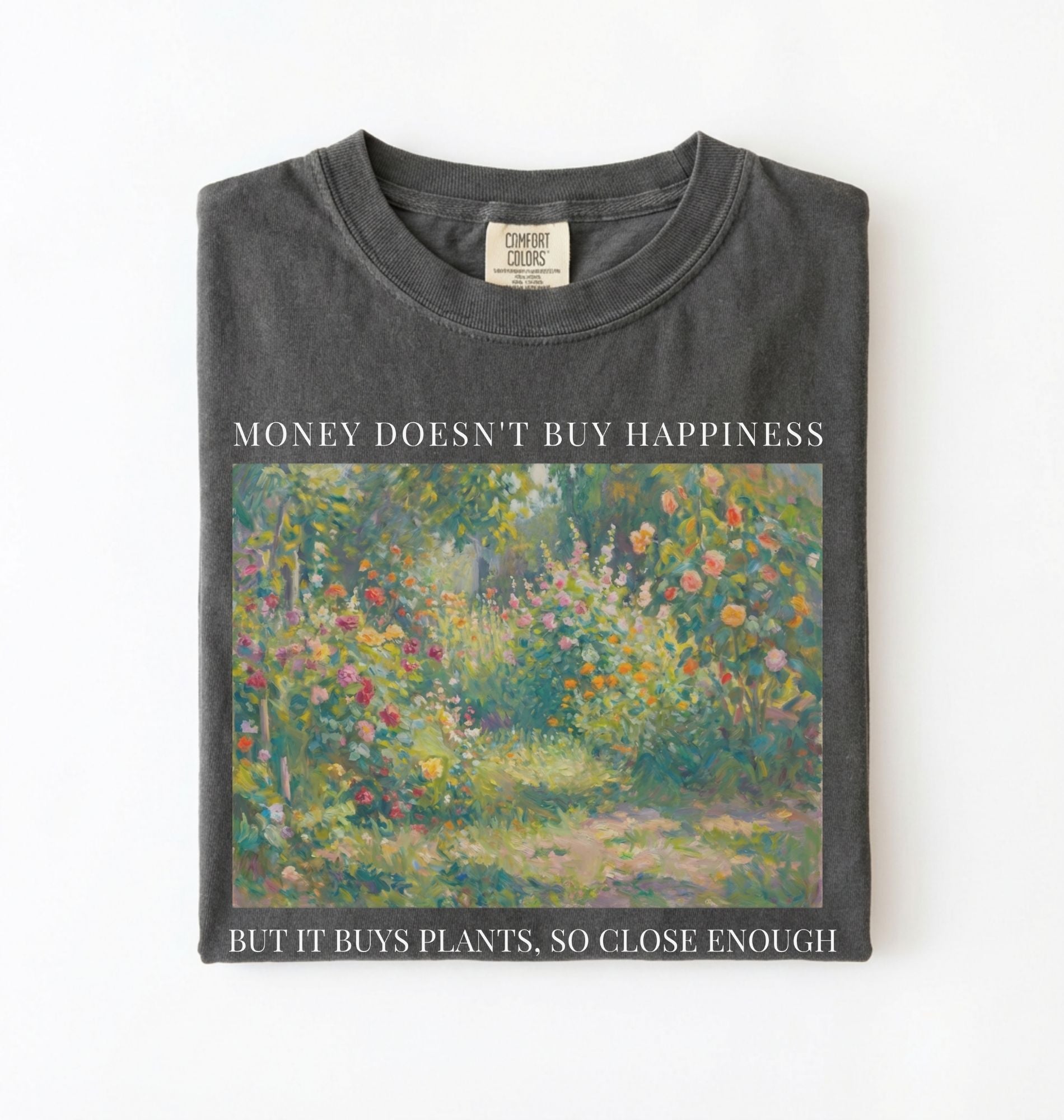 Money doesn’t buy happiness but it buys plants t-shirt, funny quote tee for plant lovers