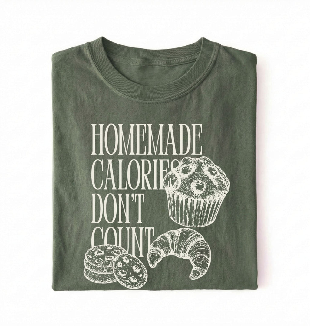 Homemade Calories Don’t Count T-Shirt | Funny Baking Shirt with Muffin & Pastry Graphic