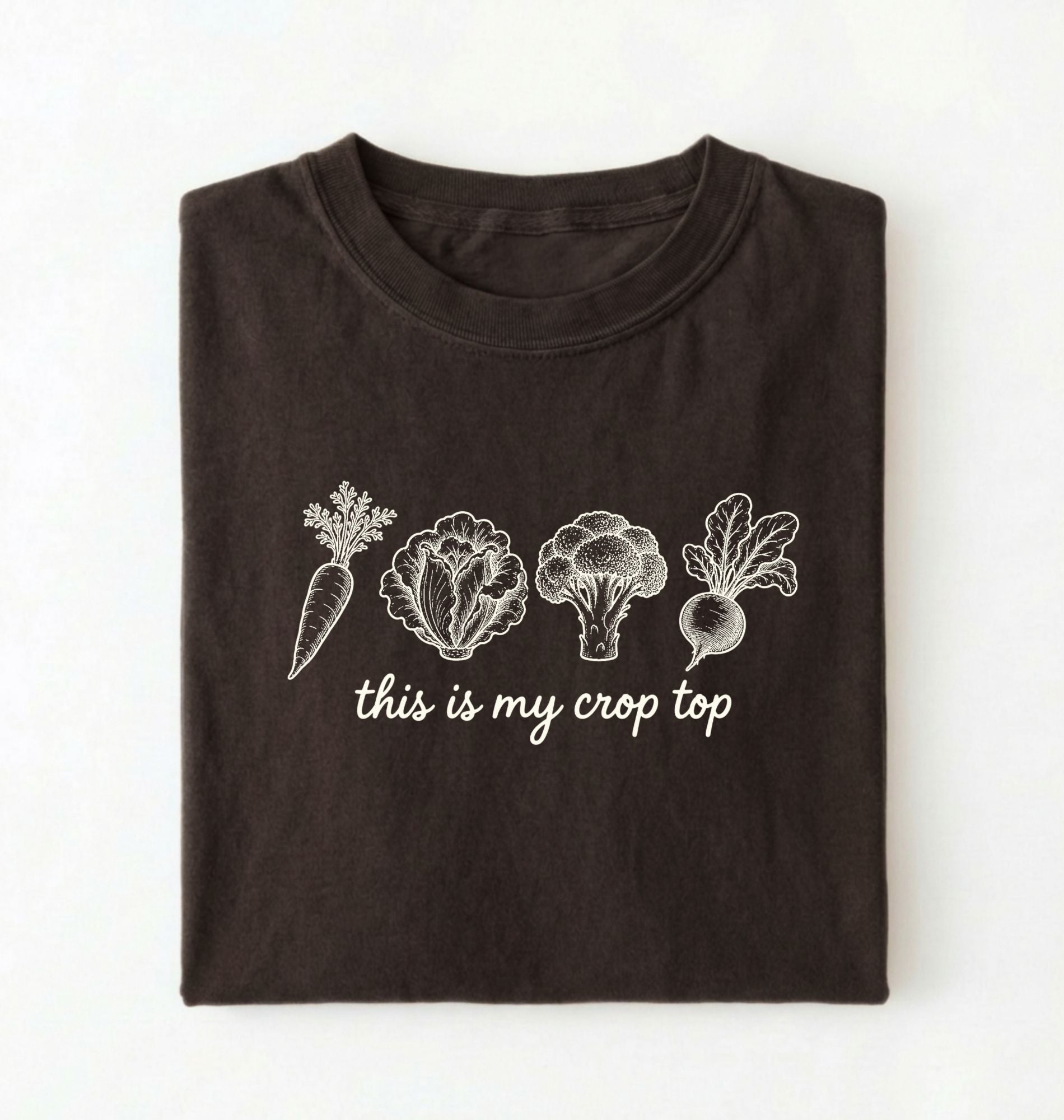 Flat lay of a dark chocolate this is my crop top shirt brown funny gardening t shirt vegetable lover cottagecore gift on a white background 
